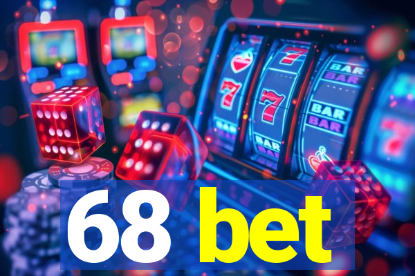 68 bet